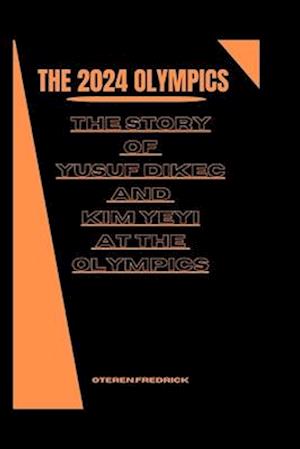 The 2024 Olympics