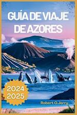 Guía de Viaje de Azores 2024