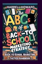 The ABCs of Back-to-School Marketing Strategy