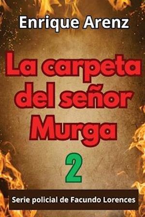 La carpeta del señor Murga