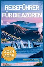 Reiseführer für die Azoren 2024-2025