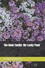 The Bank Family