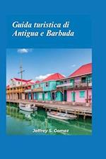 Guida turistica di Antigua e Barbuda 2024