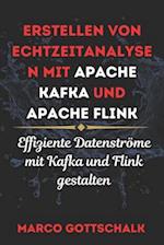 Erstellen von Echtzeitanalysen mit Apache Kafka und Apache Flink