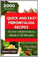 Quick and Easy Fibromyalgia Recipes