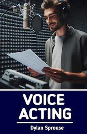 Voice Acting