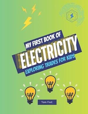 My First Book of Electricity