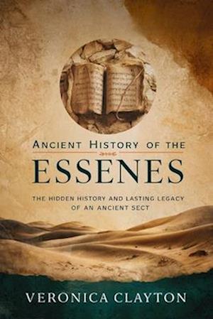 Ancient History of the Essenes