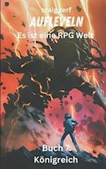 Aufleveln Es ist eine RPG Welt - Buch 7