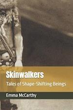 Skinwalkers