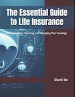 The Essential Guide to Life Insurance