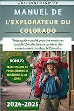 Manuel De L'explorateur Du Colorado 2024-2025