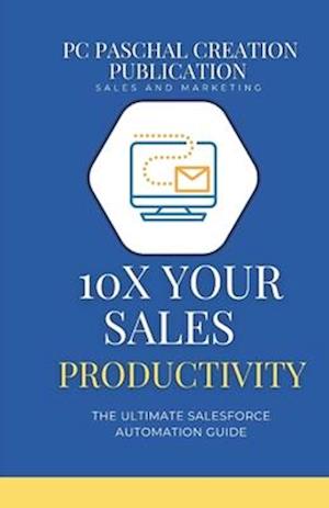 10x Your Sales Productivity