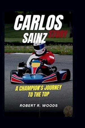 Carlos Sainz Story