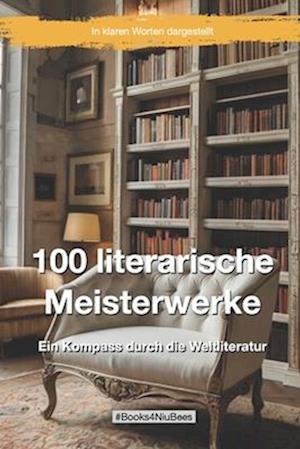 100 literarische Meisterwerke