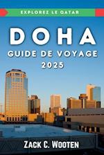 Doha Guide de voyage 2025