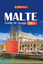 Malte Guide de voyage 2025