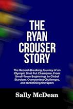 The Ryan Crouser Story