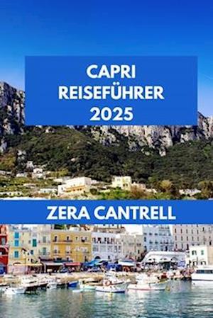 Capri Reiseführer 2025