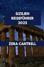 Sizilien Reiseführer 2025