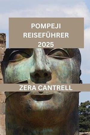 Pompeji Reiseführer 2025