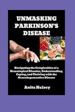 Unmasking Parkinson's Disease