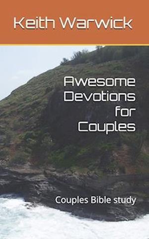 Awesome Devotions for Couples