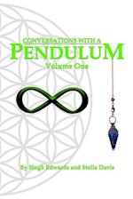 Conversations With A Pendulum