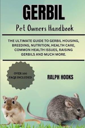 Gerbil Pet Owners Handbook