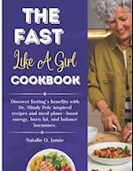 The Fast Like a Girl Cookbook with pictures