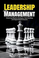 Leadership and Management