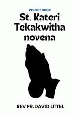 St. Kateri Tekakwitha novena