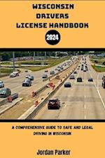 Wisconsin Driver's License Handbook 2024