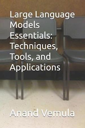 Large Language Models Essentials