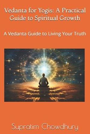 Vedanta for Yogis