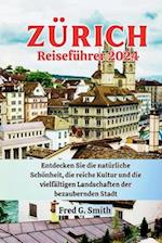 Zürich Reiseführer 2024