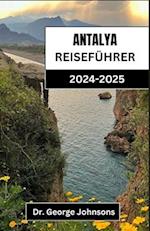 Antalya Reiseführer 2024-2025