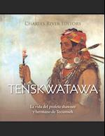 Tenskwatawa