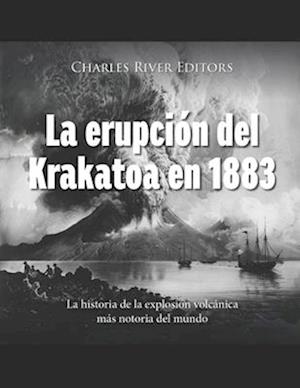 La erupción del Krakatoa en 1883