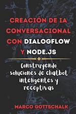 Creación de IA Conversacional con DialogFlow y Node.js