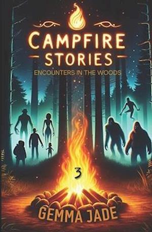 Campfire Stories