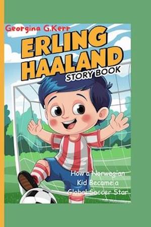 Erling Haaland Story Book