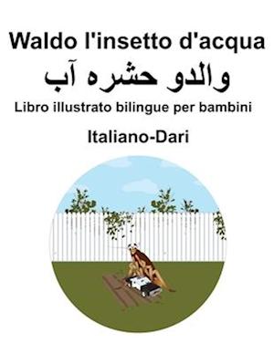 Italiano-Dari Waldo l'insetto d'acqua Libro illustrato bilingue per bambini