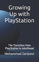 Growing Up with PlayStation