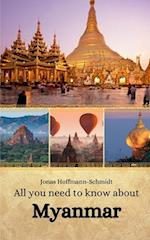 All you need to know about Myanmar