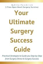 Your Ultimate Surgery Success Guide