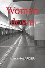 Woman down