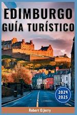 Guía de Viaje de Edimburgo 2024-2025