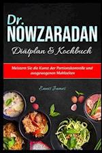 Dr. Nowzaradan Diätplan & Kochbuch