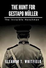 The Hunt for Gestapo Müller